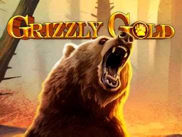 Grizzly Gold Slot Gratis