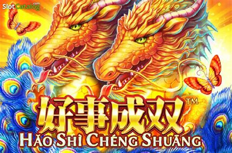 Haoshi Cheng Shuang Slot Gratis