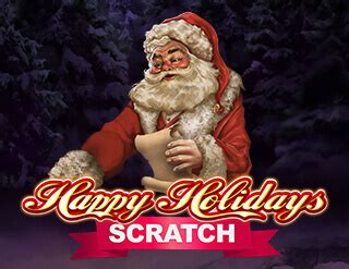 Happy Holidays Scratch Review 2024