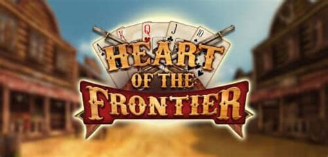 Heart Of The Frontier Review 2024