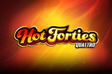 Hot Forties Quattro Bwin