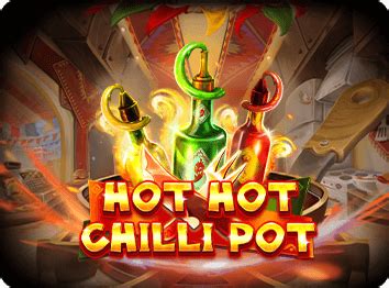 Hot Hot Chilli Pot Brabet