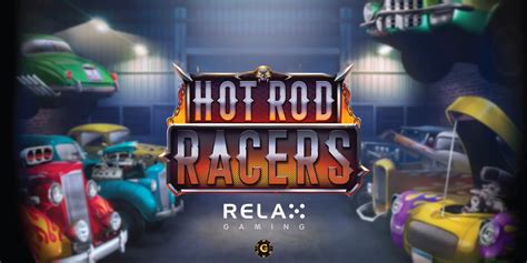 Hot Rod Racers Betano