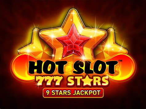 Hot Slot 777 Stars Novibet