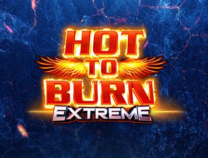 Hot To Burn Extreme Leovegas