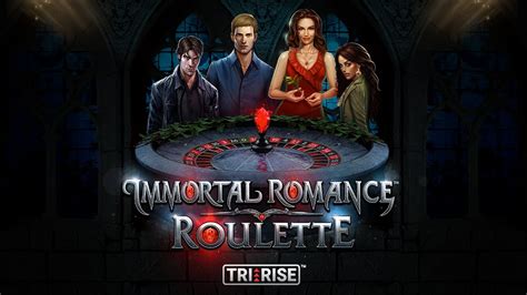 Immortal Romance Roulette Betano
