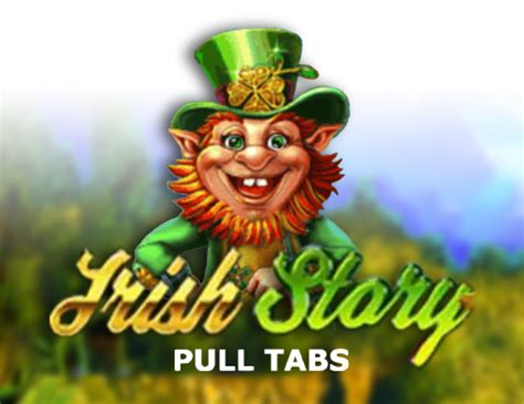 Irish Story Pull Tabs Slot - Play Online