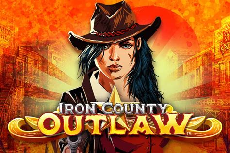 Iron County Outlaw Pokerstars