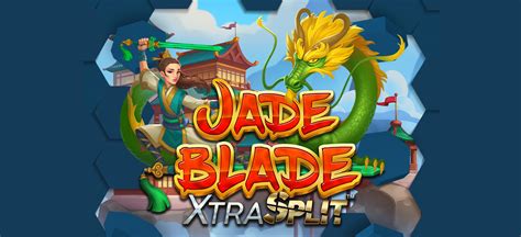 Jade Blade Xtrasplit Bodog