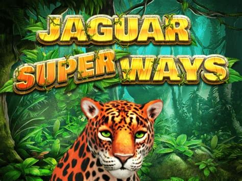 Jaguar Superways Review 2024