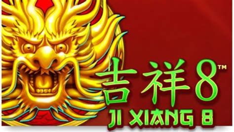 Ji Xiang 8 Netbet