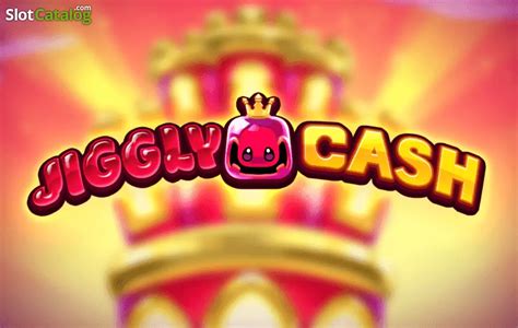 Jiggly Cash Slot Gratis