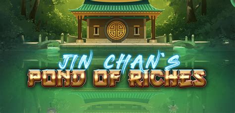 Jin Chan S Pond Of Riches Leovegas