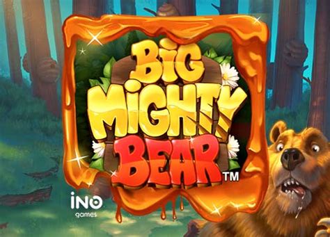 Jogar Big Mighty Bear Com Dinheiro Real