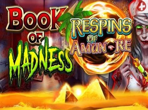 Jogar Book Of Madness Respins Of Amun Re Com Dinheiro Real