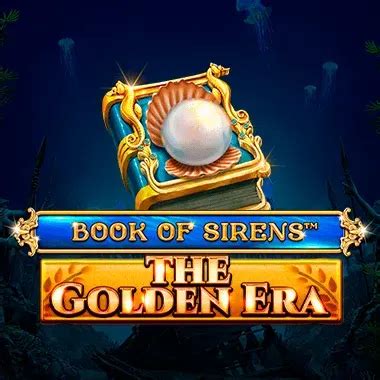 Jogar Book Of Sirens The Golden Era No Modo Demo