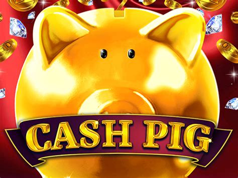 Jogar Cash Pig No Modo Demo
