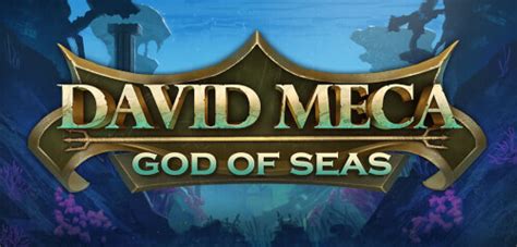Jogar David Meca God Of Seas Com Dinheiro Real