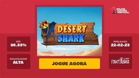 Jogar Desert Shark No Modo Demo