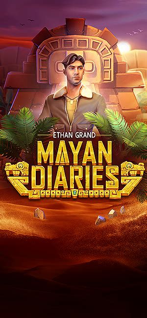 Jogar Ethan Grand Mayan Diaries Com Dinheiro Real