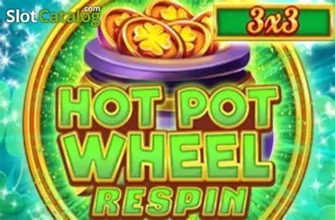 Jogar Hot Pot Wheel Respin No Modo Demo