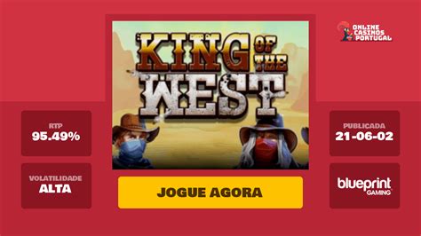 Jogar King Of The West Com Dinheiro Real