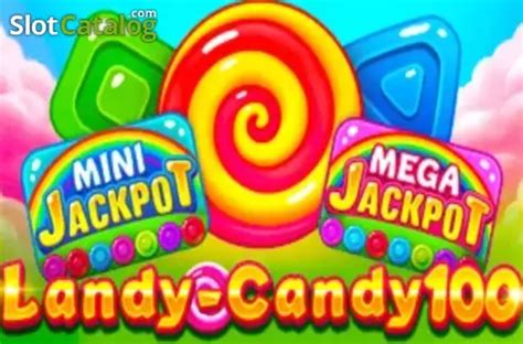 Jogar Landy Candy 100 No Modo Demo
