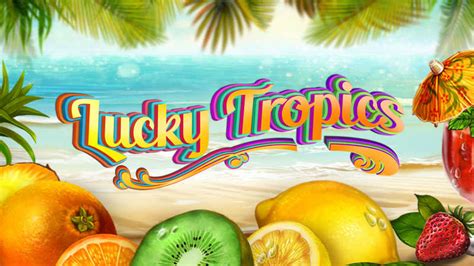 Jogar Lucky Tropics No Modo Demo