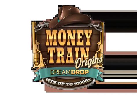 Jogar Money Train Origins Dream Drop Com Dinheiro Real