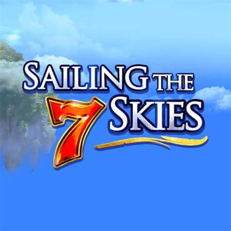 Jogar Sailing The 7 Skies Com Dinheiro Real
