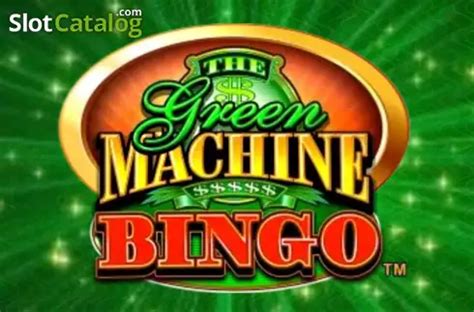 Jogar The Green Machine Bingo No Modo Demo