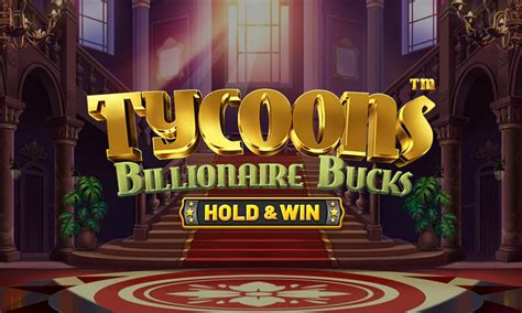 Jogar Tycoons Billionaire Bucks No Modo Demo