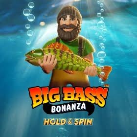 Jogue Big Bass Bonanza Hold And Spinner Online