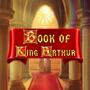 Jogue Book Of King Arthur Online