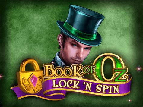 Jogue Book Of Oz Lock N Spin Online