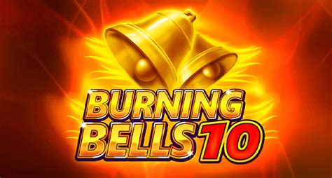 Jogue Burning Bells 10 Online