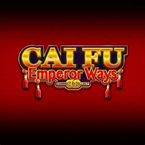 Jogue Cai Fu Emperor Ways Online