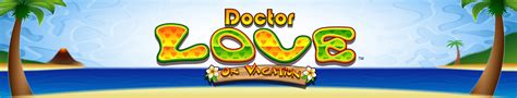 Jogue Doctor Love On Vacation Online