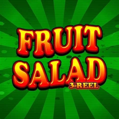 Jogue Fruit Salad 3 Reel Online