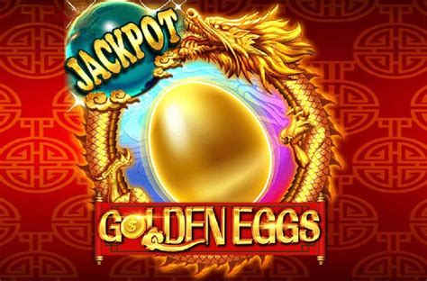 Jogue Goldeneggs Of Dragon Jackpot Online