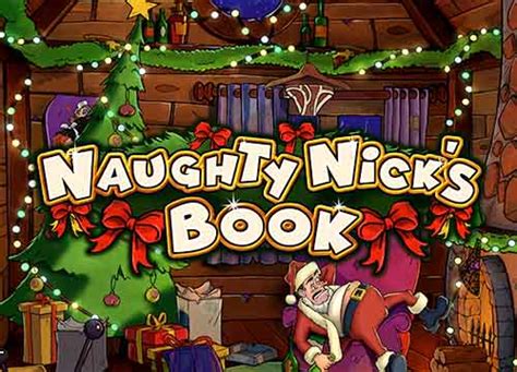 Jogue Naughty Nick S Book Online