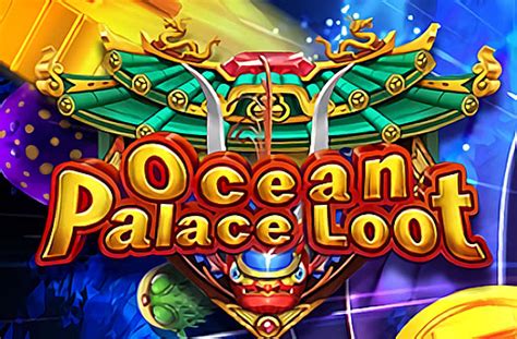 Jogue Ocean Palace Loot Online