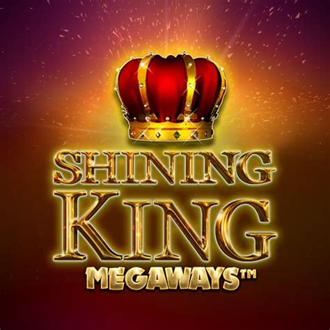 Jogue Shining King Megaways Online