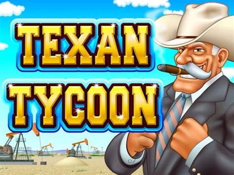 Jogue Texan Tycoon Online