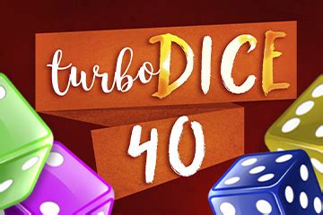Jogue Turbo Dice 40 Online