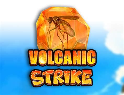 Jogue Volcanic Strike Online