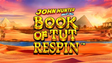 John Hunter And The Book Of Tut Respin Slot Gratis