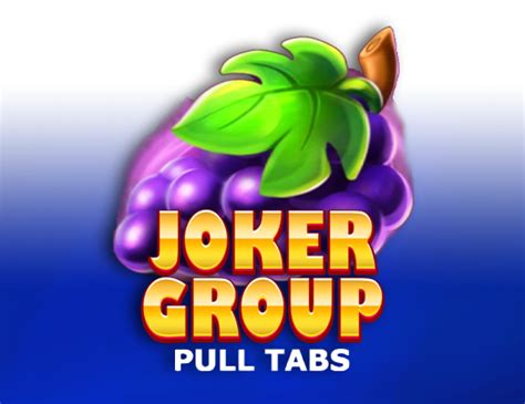 Joker Group Pull Tabs Slot - Play Online