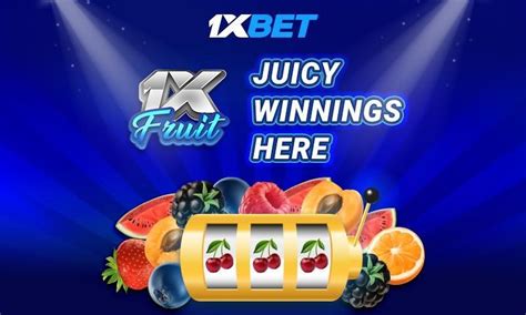 Juicy Bonanza 1xbet