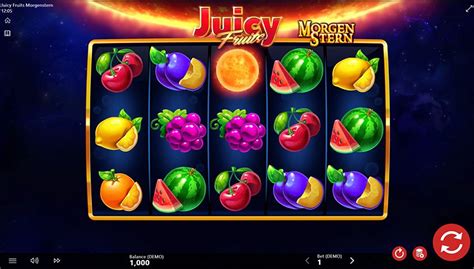 Juicy Fruits Morgenstern Netbet